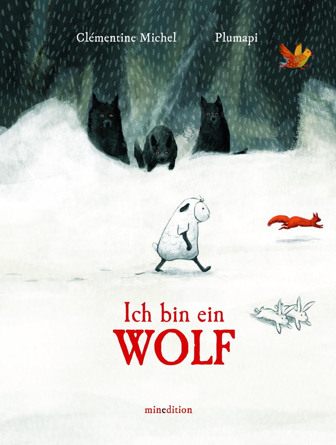 Cover: 9783039340385 | Ich bin ein Wolf | Clémentine Michel | Buch | 32 S. | Deutsch | 2023