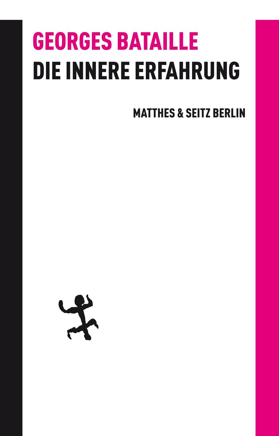 Cover: 9783957573544 | Die innere Erfahrung | Georges Bataille | Buch | Batterien | 282 S.