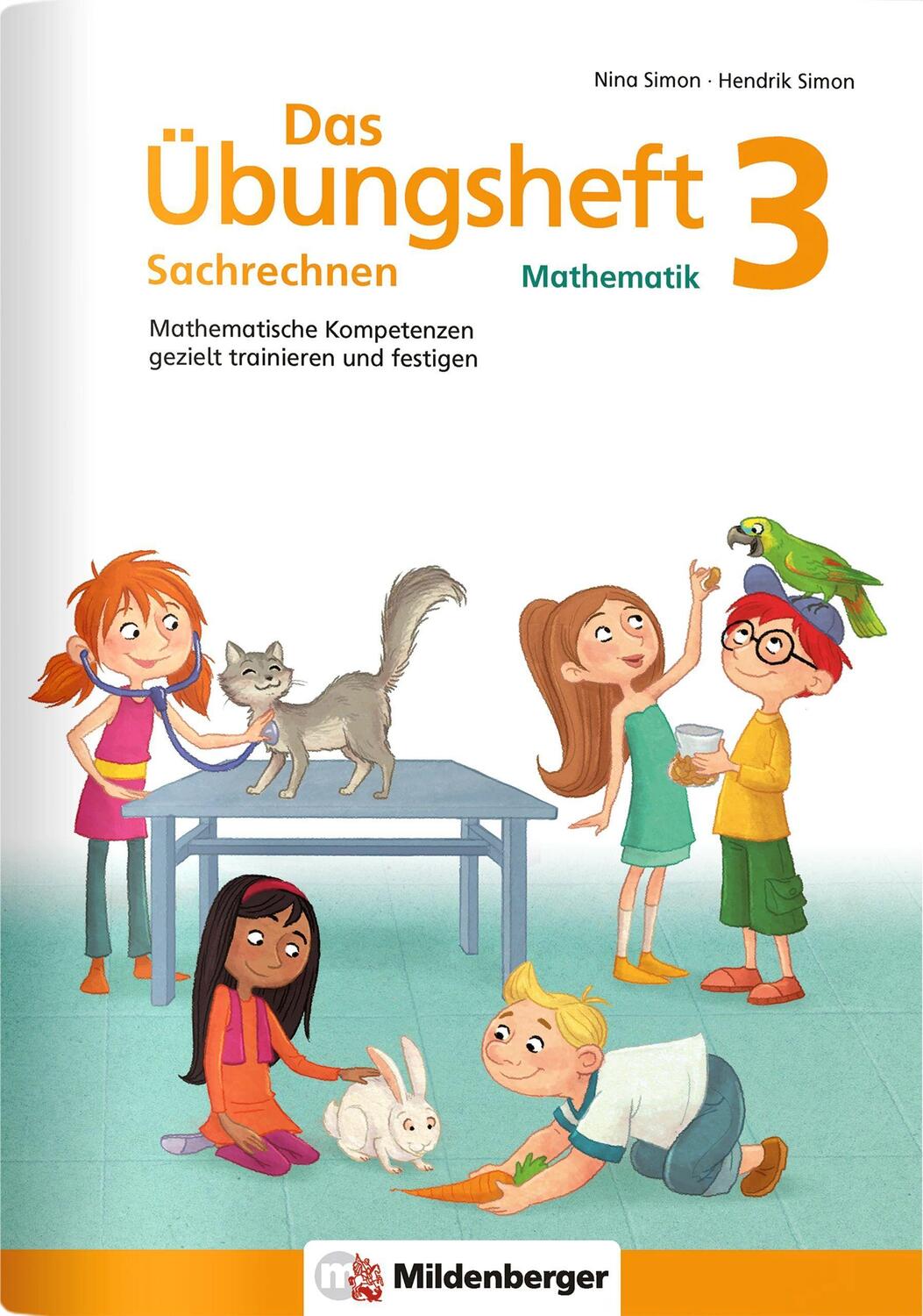 Cover: 9783619354535 | Das Übungsheft Sachrechnen Mathematik 3 | Hendrik Simon (u. a.) | 2017