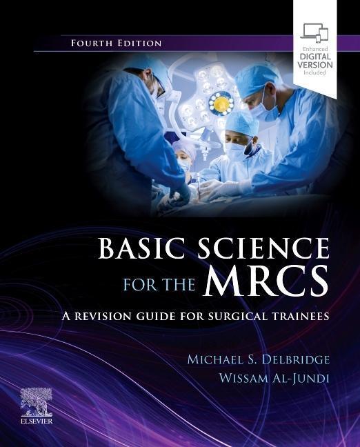 Cover: 9780702085406 | Basic Science for the MRCS | A revision guide for surgical trainees