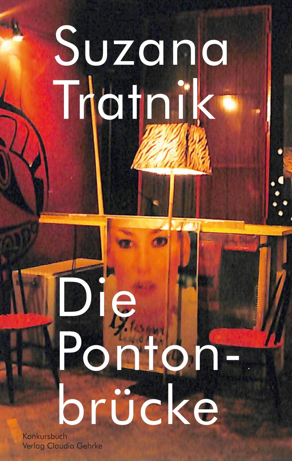 Cover: 9783887692070 | Die Pontonbrücke | Roman | Suzana Tratnik | Taschenbuch | Deutsch