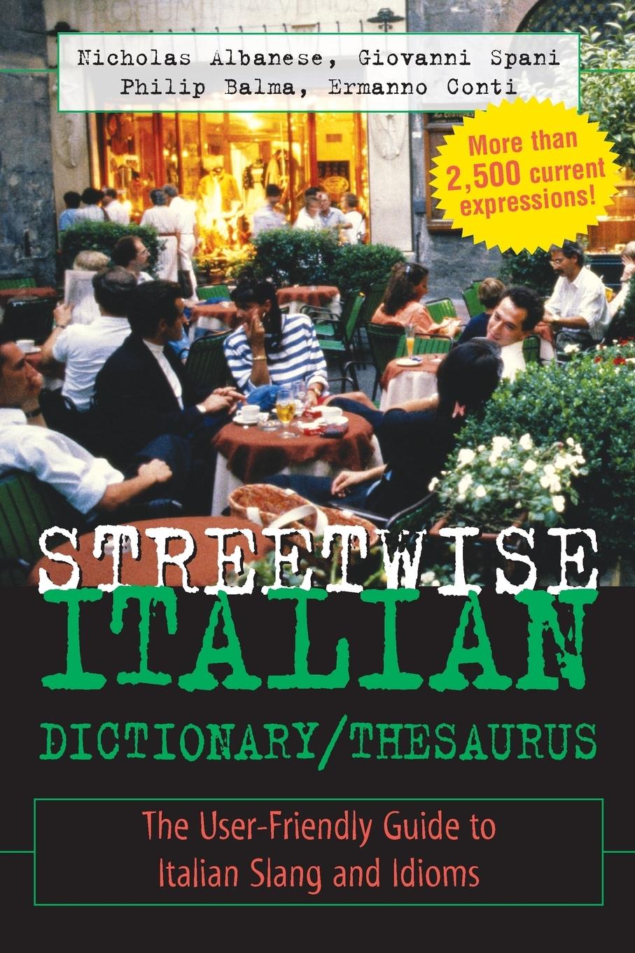 Cover: 9780071430708 | Streetwise Italian Dictionary/Thesaurus | Nicholas Albanese (u. a.)