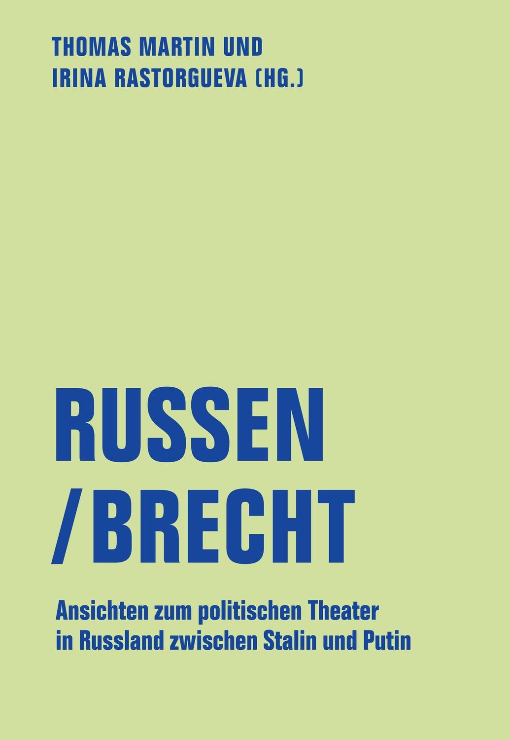 Cover: 9783957325235 | Russen/Brecht | Irina Rastorgueva | Taschenbuch | lfb texte | Deutsch