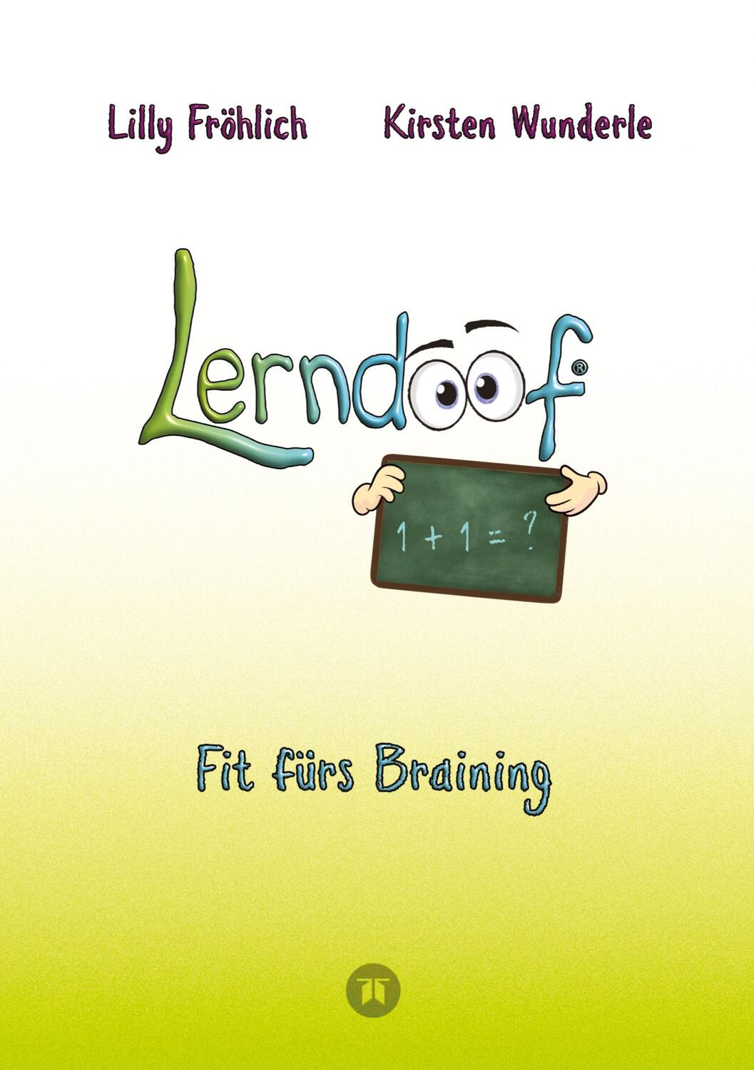 Cover: 9783384137661 | Lerndoof - Dein praktischer Lernkompass: So wird Lernen zum...