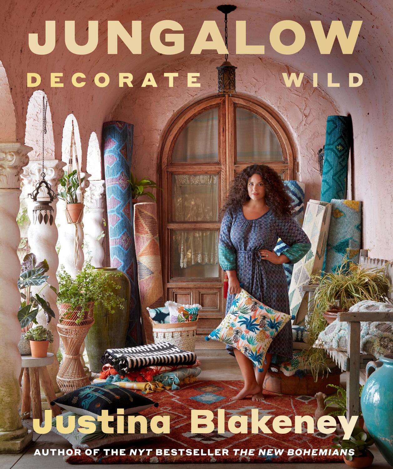 Cover: 9781419747052 | Jungalow: Decorate Wild | The Life and Style Guide | Justina Blakeney