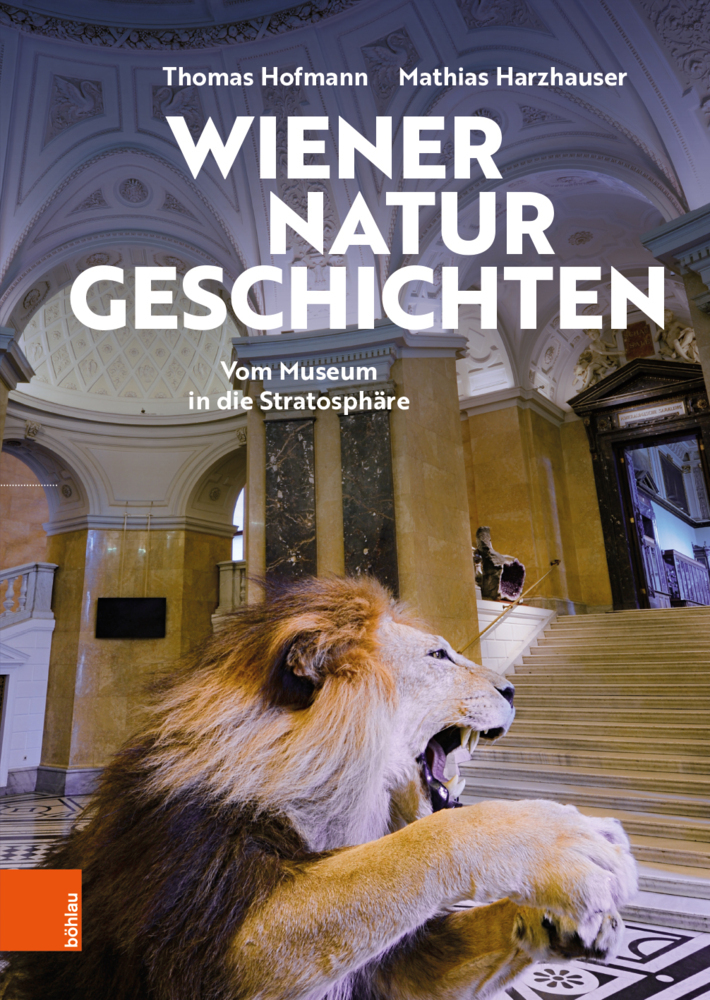 Cover: 9783205213833 | Wiener Naturgeschichten | Vom Museum in die Stratosphäre | Buch | 2021