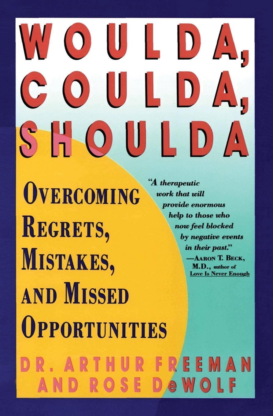 Cover: 9780060973353 | Woulda, Coulda, Shoulda | Arthur Freeman | Taschenbuch | Paperback