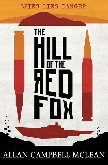 Cover: 9781782502067 | The Hill of the Red Fox | Allan Campbell McLean | Taschenbuch | 2015