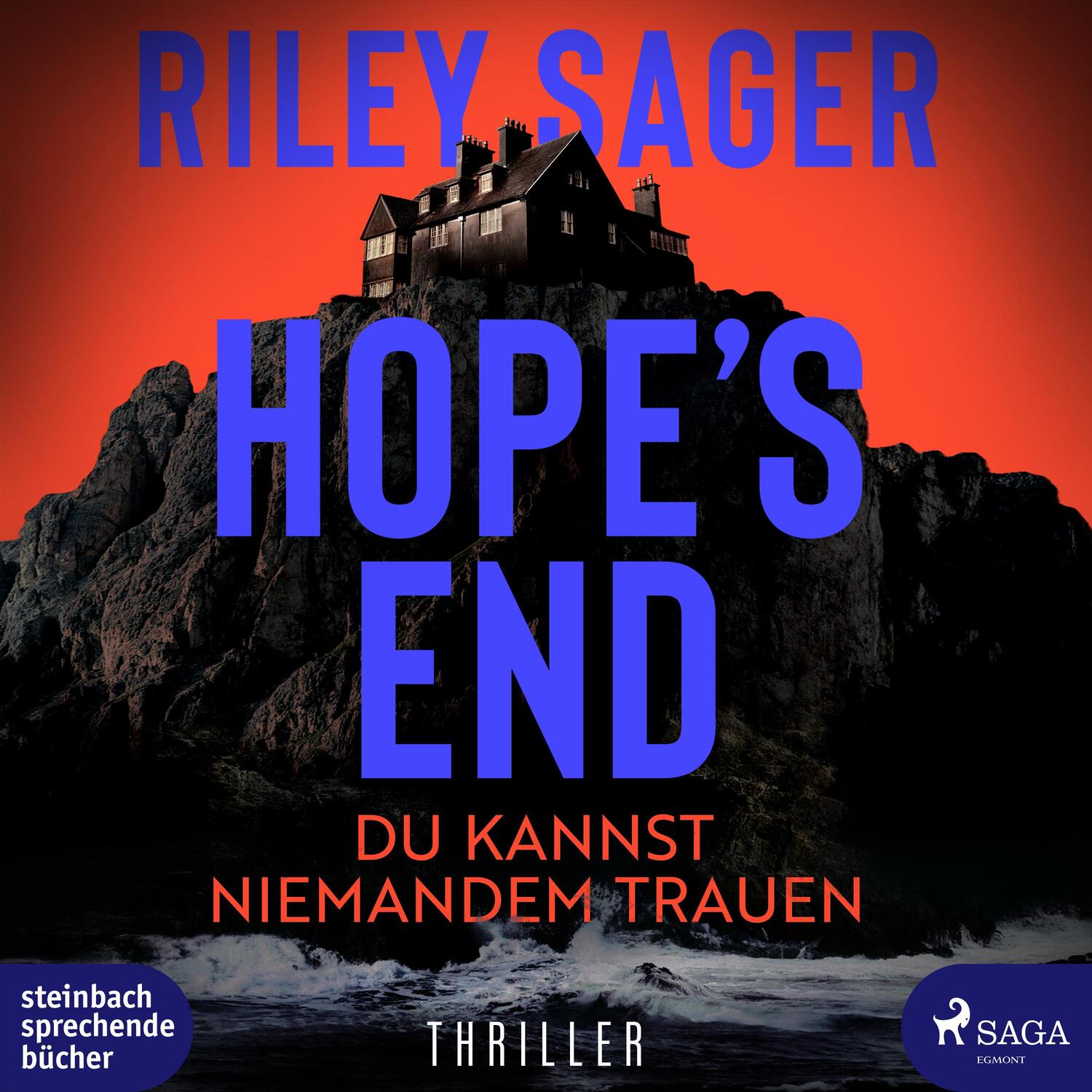 Cover: 9783987360527 | Hope's End | Du kannst niemandem trauen - Thriller | Riley Sager | MP3