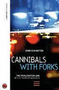 Cover: 9781841120843 | Cannibals with Forks | The Triple Bottom Line of 21st Century Business