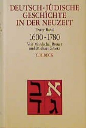 Cover: 9783406397028 | Deutsch-jüdische Geschichte in der Neuzeit Bd. 1: Tradition und...