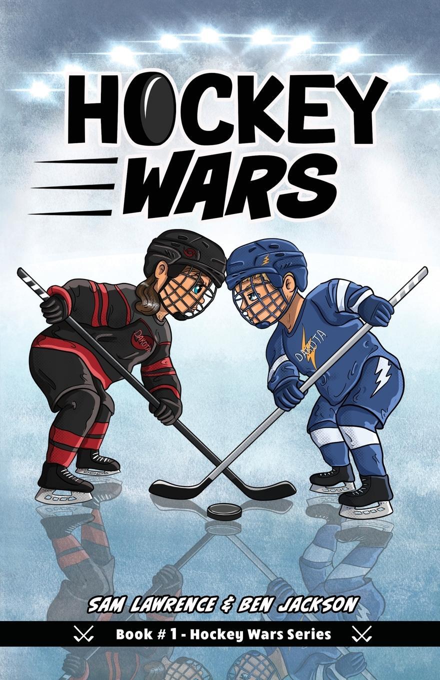 Cover: 9781988656243 | Hockey Wars | Sam Lawrence (u. a.) | Taschenbuch | Paperback | 2018