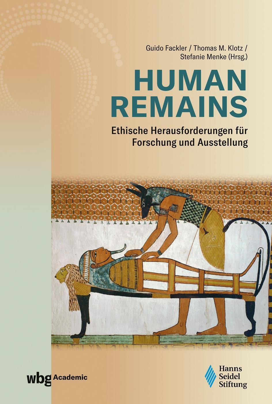 Cover: 9783534276189 | Human Remains | Guido Fackler (u. a.) | Taschenbuch | 356 S. | Deutsch