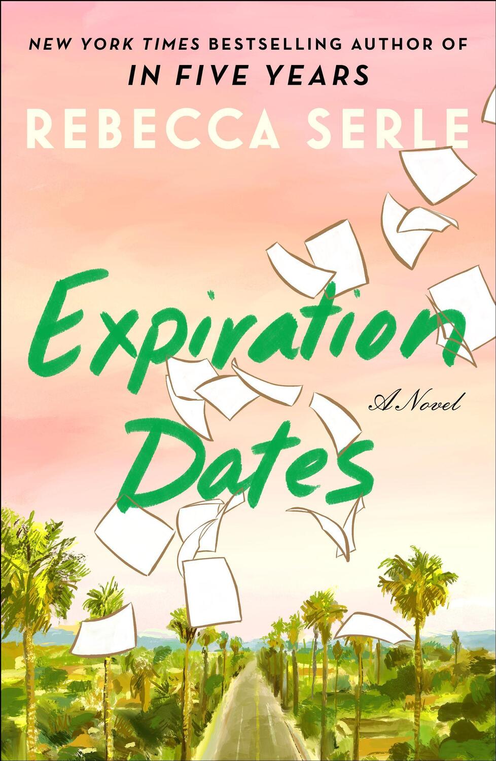 Cover: 9781668057438 | Expiration Dates | Rebecca Serle | Taschenbuch | 272 S. | Englisch