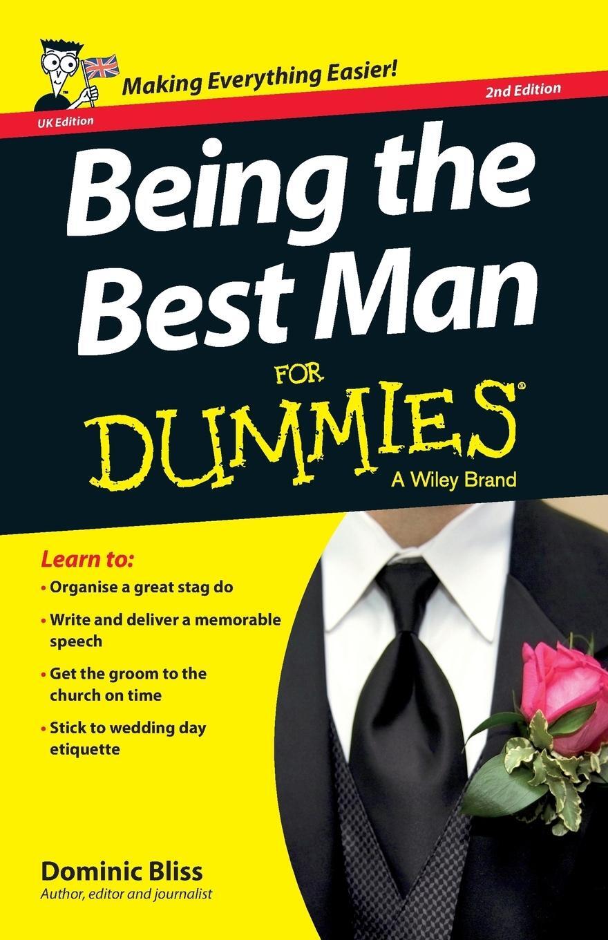 Cover: 9781118650431 | Being the Best Man for Dummies - UK | Dominic Bliss | Taschenbuch