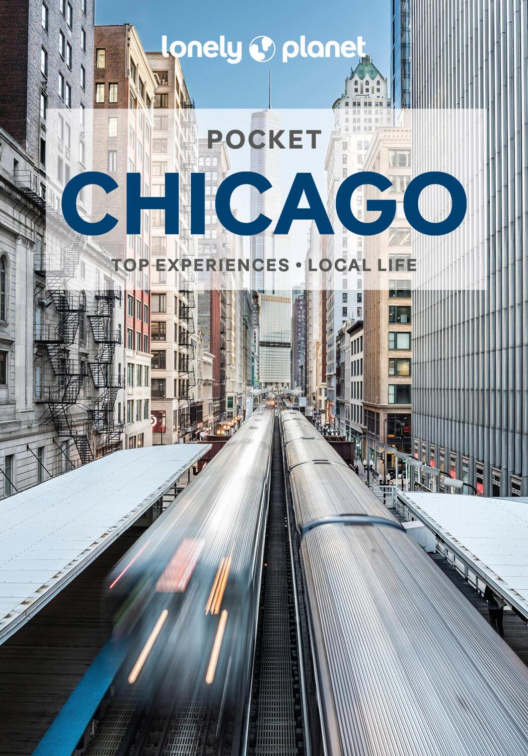 Cover: 9781788688567 | Lonely Planet Pocket Chicago | Lonely Planet (u. a.) | Taschenbuch
