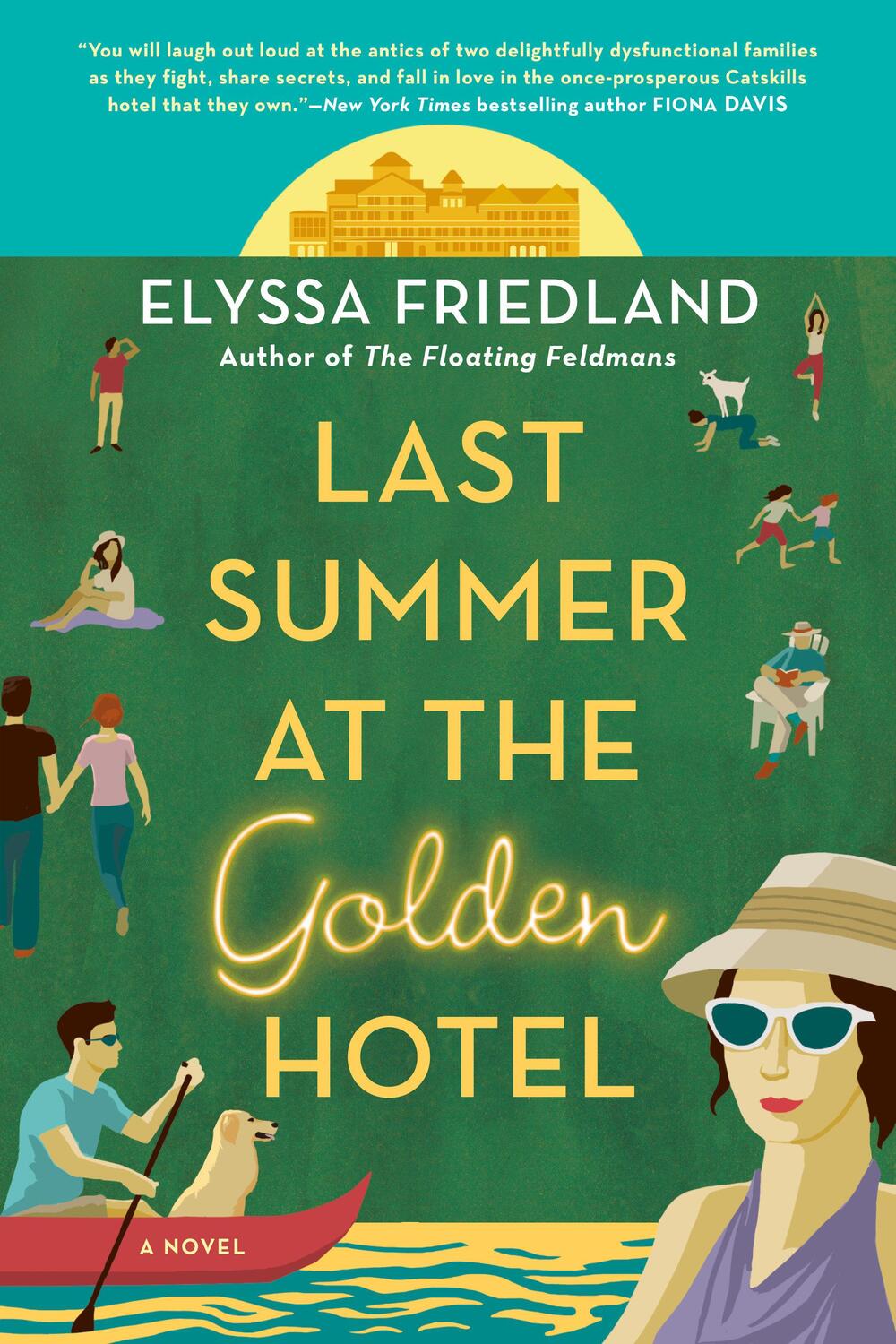 Cover: 9780593199725 | Last Summer at the Golden Hotel | Elyssa Friedland | Taschenbuch