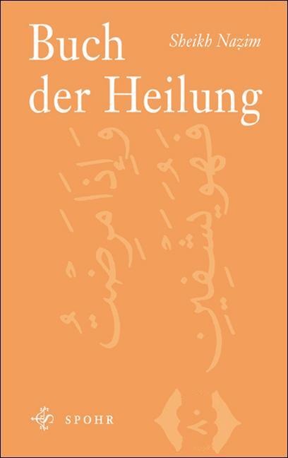 Cover: 9789963400263 | Buch der Heilung | Sheikh Nazim | Taschenbuch | 192 S. | Deutsch