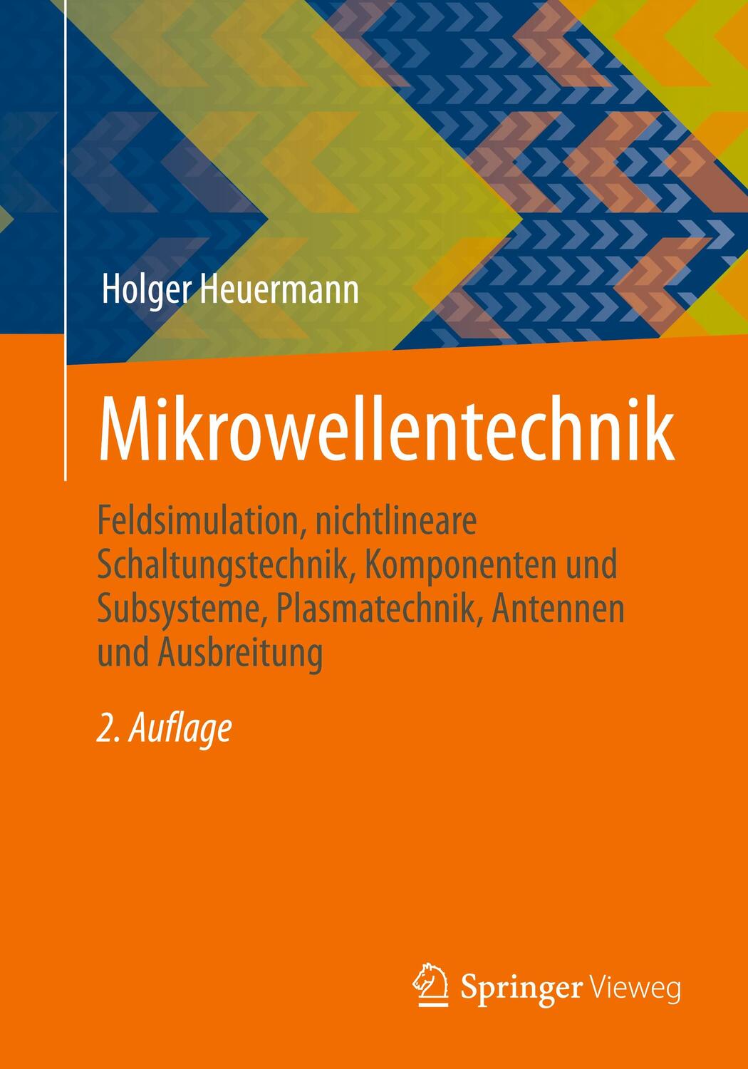 Cover: 9783658412869 | Mikrowellentechnik | Holger Heuermann | Taschenbuch | Paperback | xvi