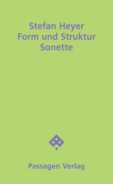 Cover: 9783709205457 | Form und Struktur | Sonette | Stefan Heyer | Taschenbuch | Deutsch