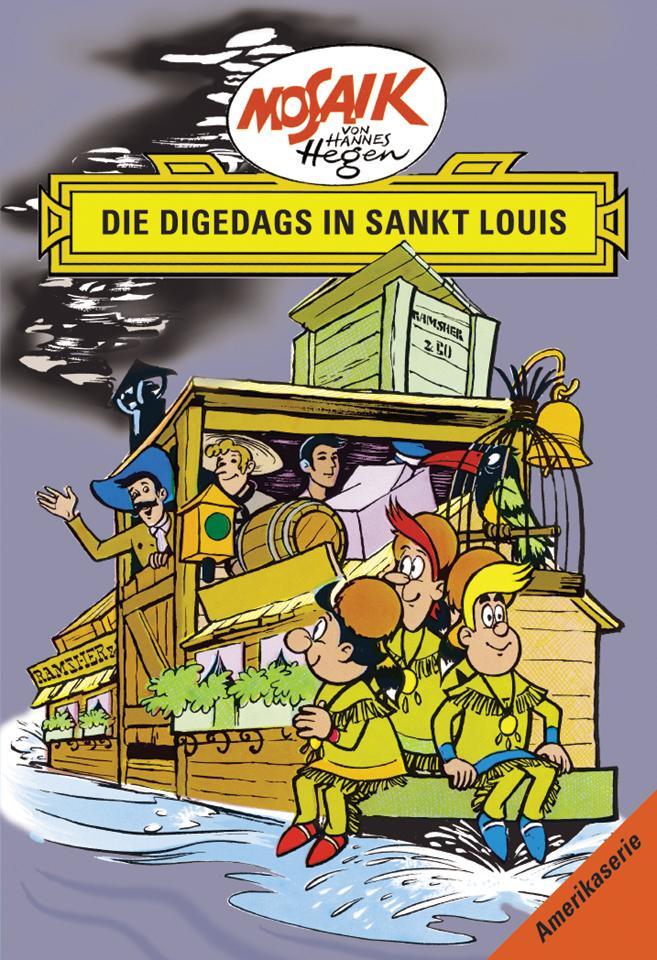 Cover: 9783730218808 | Die Digedags in Sankt Louis | Lothar Dräger | Buch | Deutsch | 2005