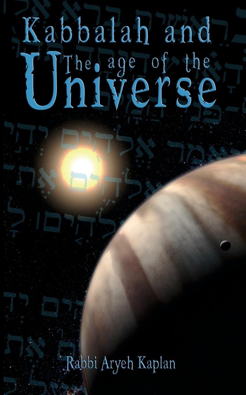 Cover: 9789562914550 | Kabbalah and the Age of the Universe | Aryeh Kaplan (u. a.) | Buch