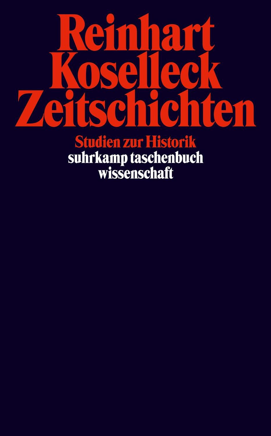 Cover: 9783518292563 | Zeitschichten | Studien zur Historik | Reinhart Koselleck | Buch
