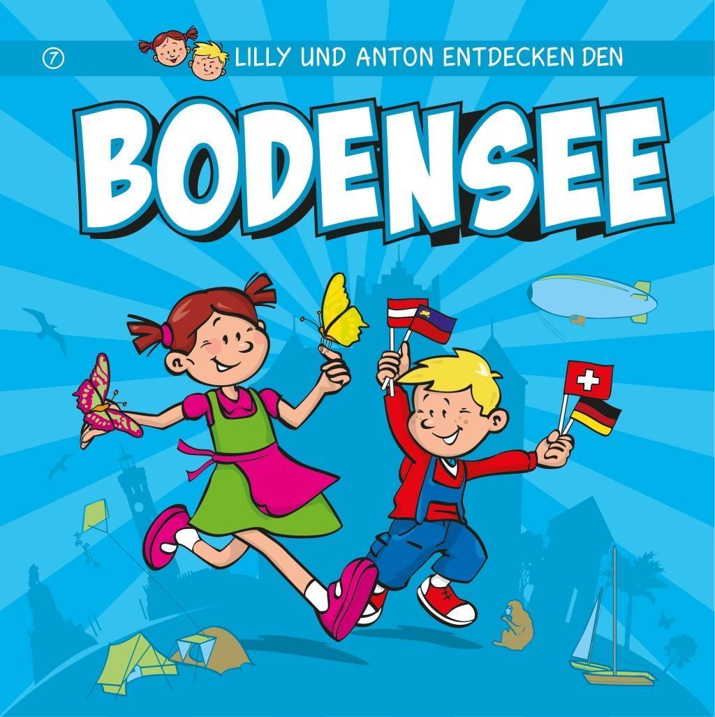 Cover: 9783863271114 | Lilly &amp; Anton entdecken den Bodensee | Lilly &amp; Anton 7 | Luft Olaf