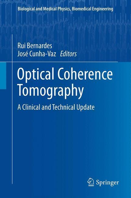 Cover: 9783642274091 | Optical Coherence Tomography | A Clinical and Technical Update | Buch