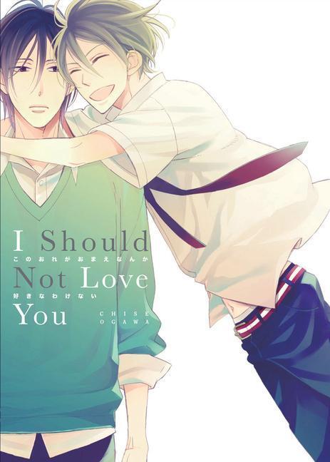 Cover: 9781569704011 | I Should Not Love You | Chise Ogawa | Taschenbuch | Englisch | 2023