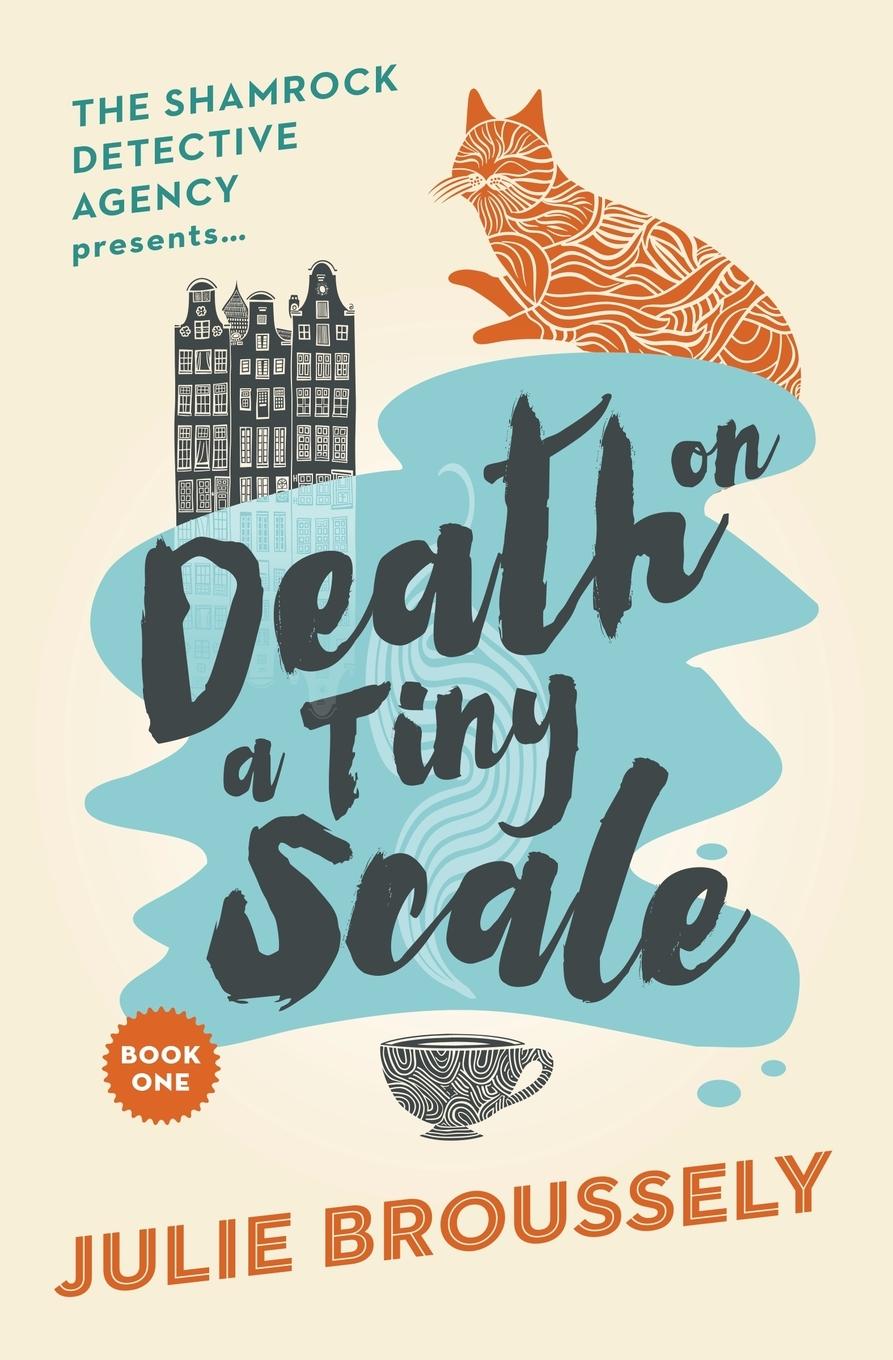 Cover: 9789083425702 | Death On A Tiny Scale | Julie Broussely | Taschenbuch | Englisch