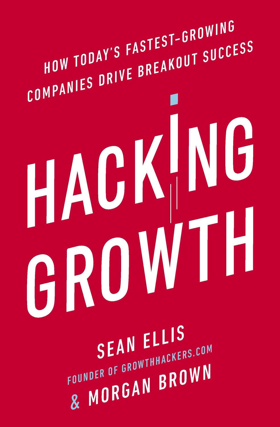 Cover: 9780753545379 | Hacking Growth | Morgan Brown (u. a.) | Taschenbuch | Englisch | 2017
