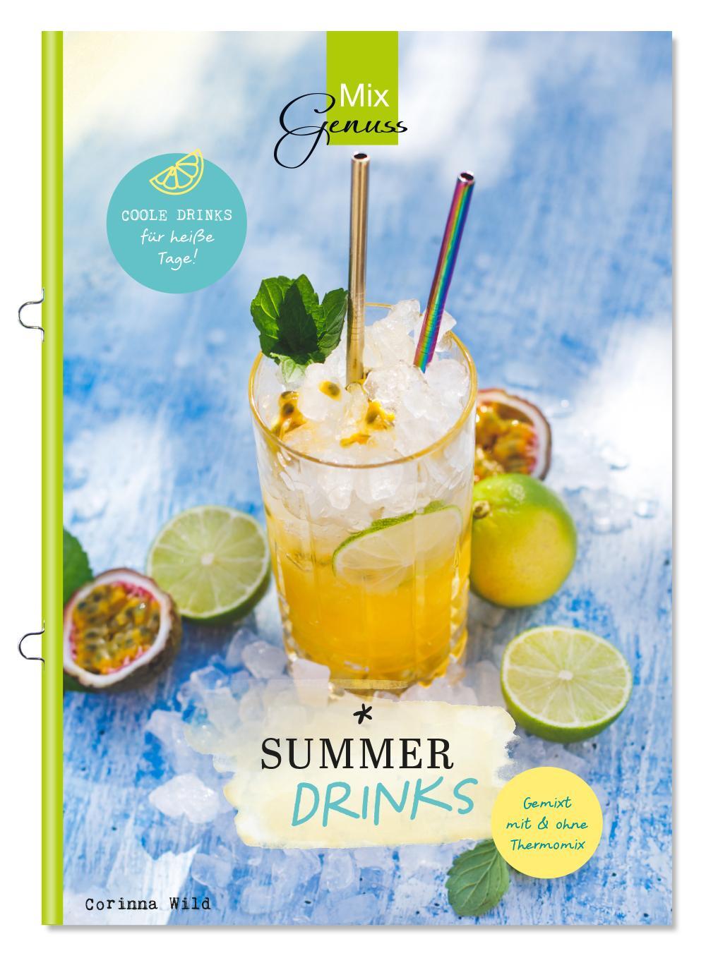 Cover: 9783961810437 | SUMMERDRINKS | Gemixt mit und ohne Thermomix | Wild Corinna | 48 S.