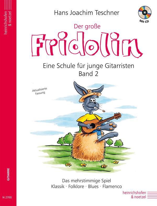 Cover: 9783938202630 | Der große Fridolin mit CD - Eine Schule für junge Gitarristen | 2010
