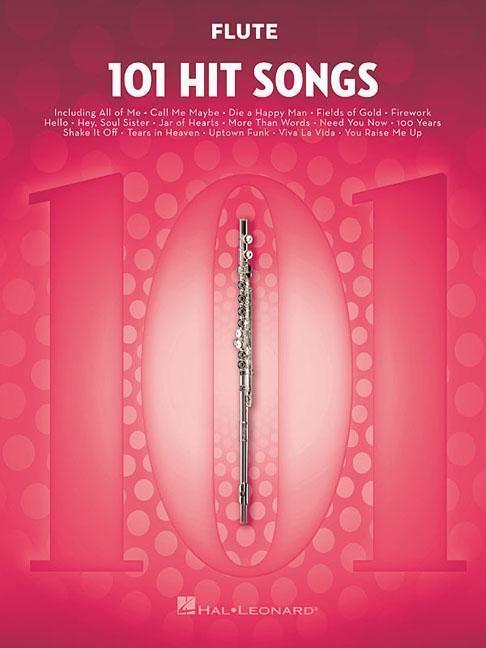 Cover: 9781495073434 | 101 Hit Songs | For Flute | Hal Leonard Publishing Corporation | Buch