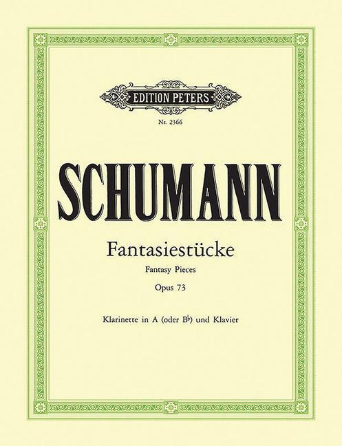 Cover: 9790014104924 | Fantasiestücke Op. 73 for Clarinet (in a or B Flat) and Piano | Buch