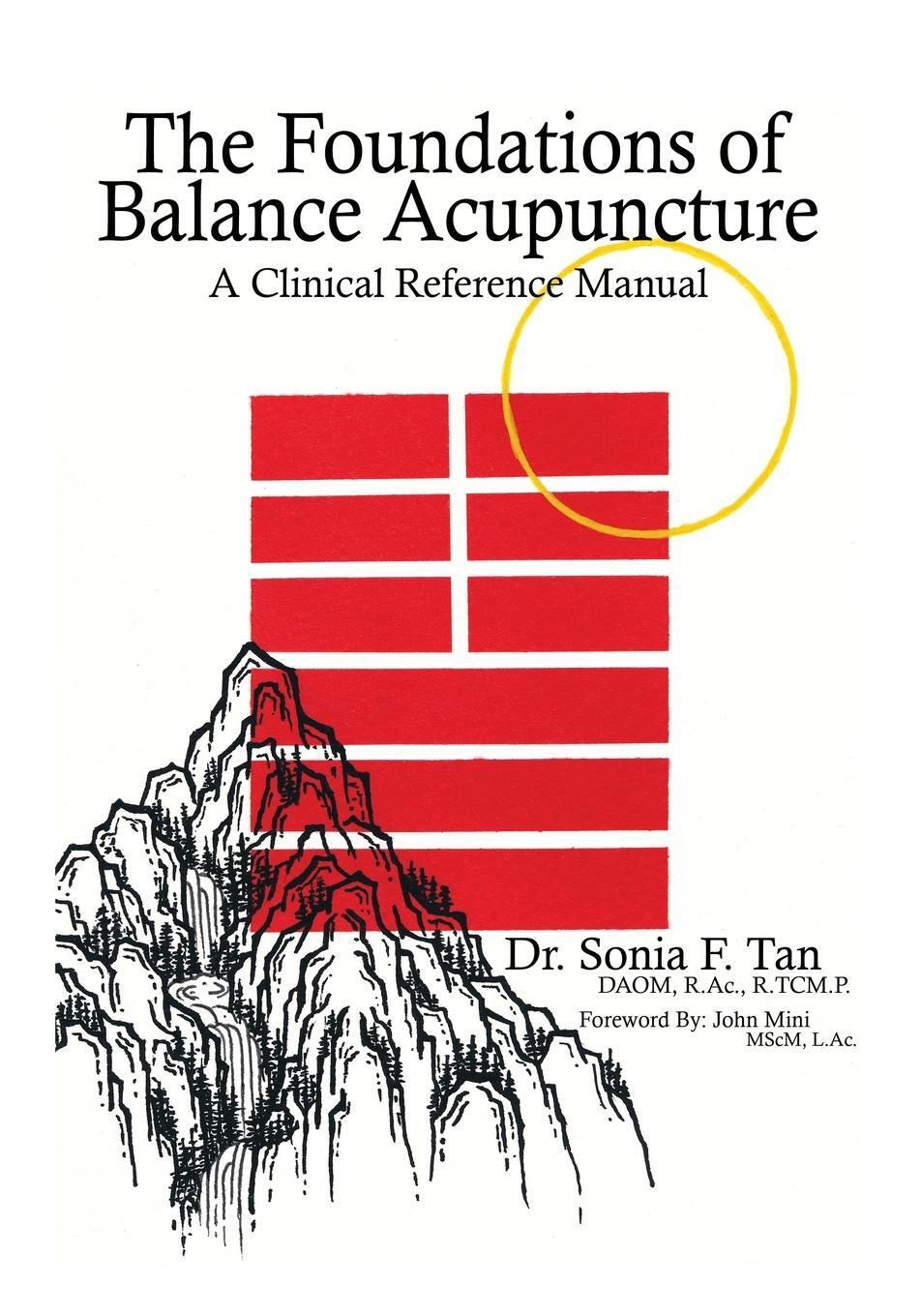 Cover: 9781736161401 | The Foundations of Balance Acupuncture | A Clinical Reference Manual