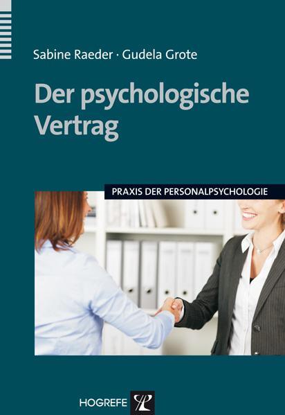 Cover: 9783801720094 | Der psychologische Vertrag | Sabine Raeder (u. a.) | Taschenbuch | VI