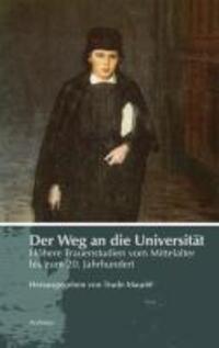Cover: 9783835306271 | Der Weg an die Universität | Taschenbuch | 288 S. | Deutsch | 2010