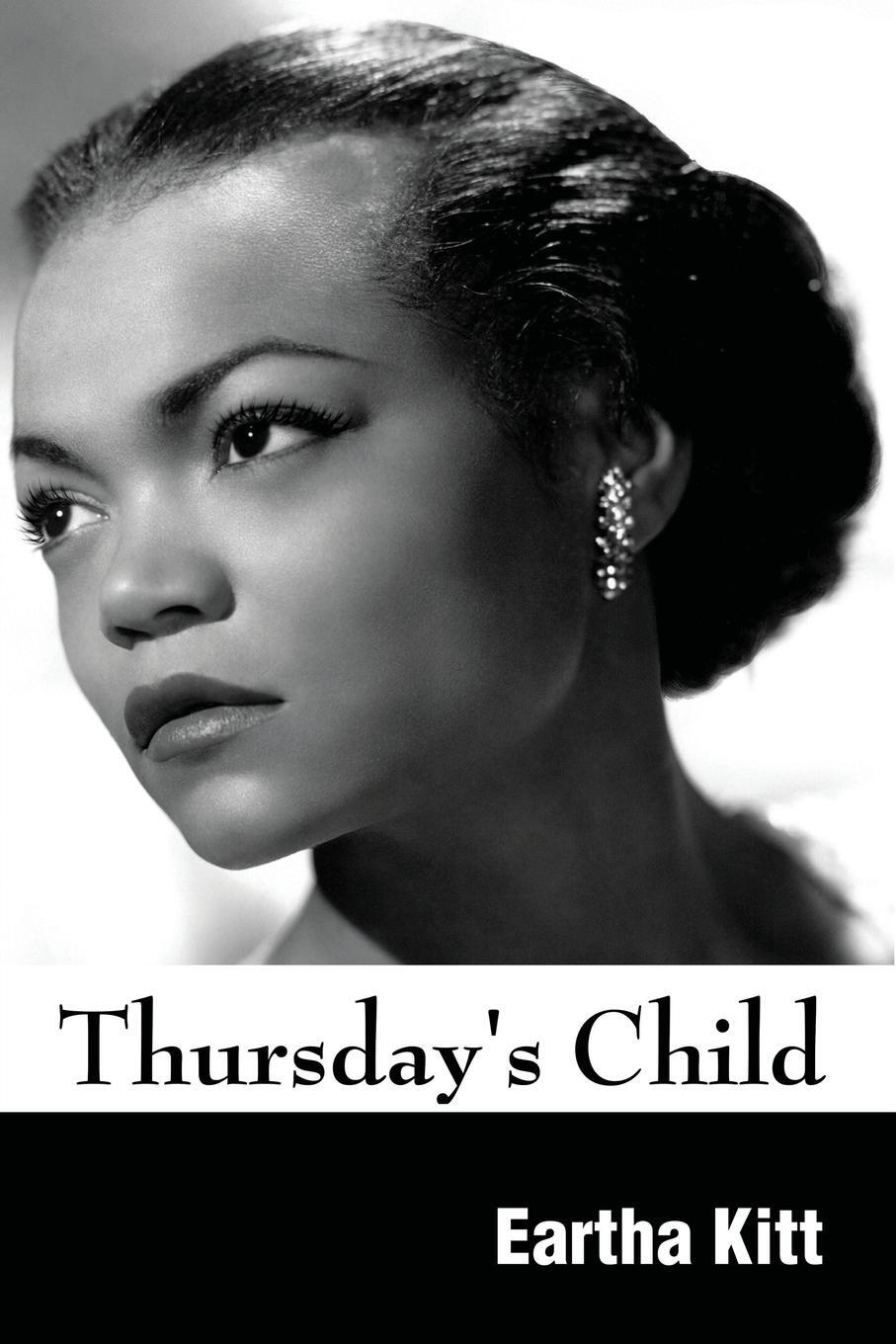 Cover: 9781958425282 | Thursday's Child | Eartha Kitt | Taschenbuch | Kartoniert / Broschiert