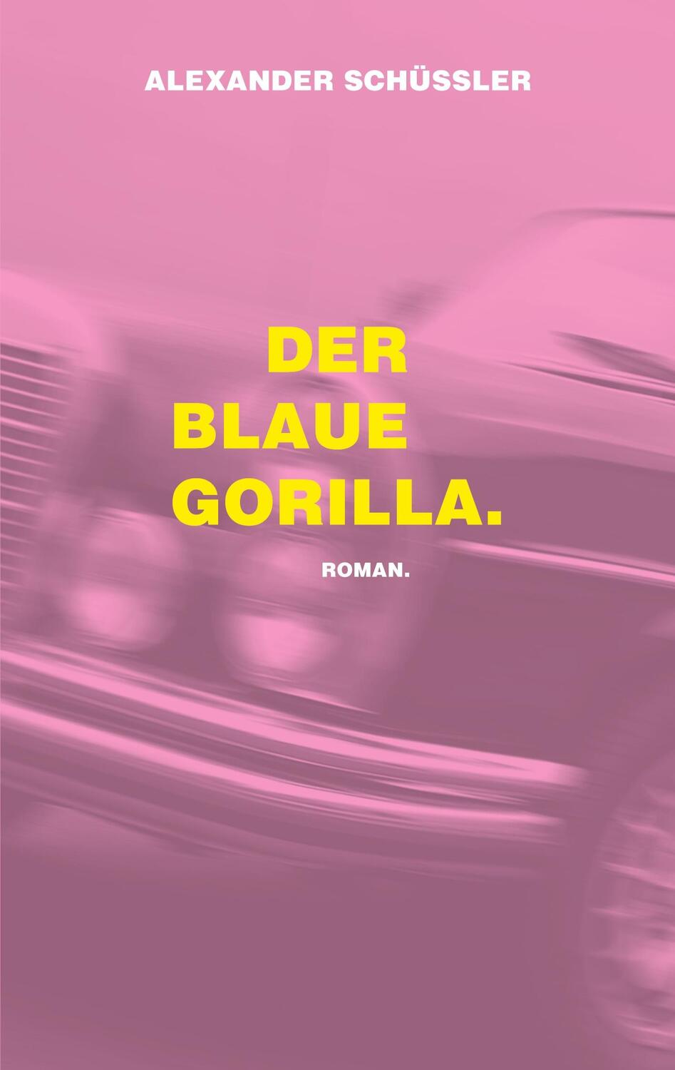 Cover: 9783734797736 | Der blaue Gorilla. | Alexander Schüssler | Taschenbuch | Paperback