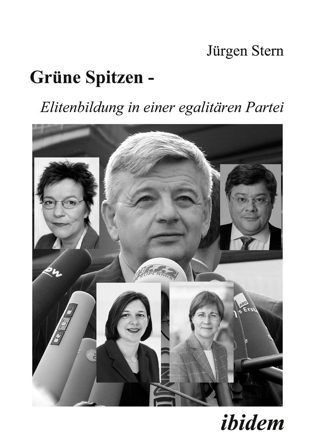 Cover: 9783898212960 | Grüne Spitzen - Elitenbildung in einer egalitären Partei | Stern