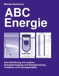 Cover: 9783831140831 | ABC Energie | Michael Bockhorst | Taschenbuch | Paperback | Deutsch