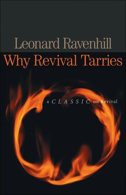 Cover: 9780764229053 | Why Revival Tarries | A Classic on Revival | Leonard Ravenhill | Buch
