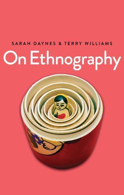Cover: 9780745685601 | On Ethnography | Sarah Daynes (u. a.) | Taschenbuch | 224 S. | 2018