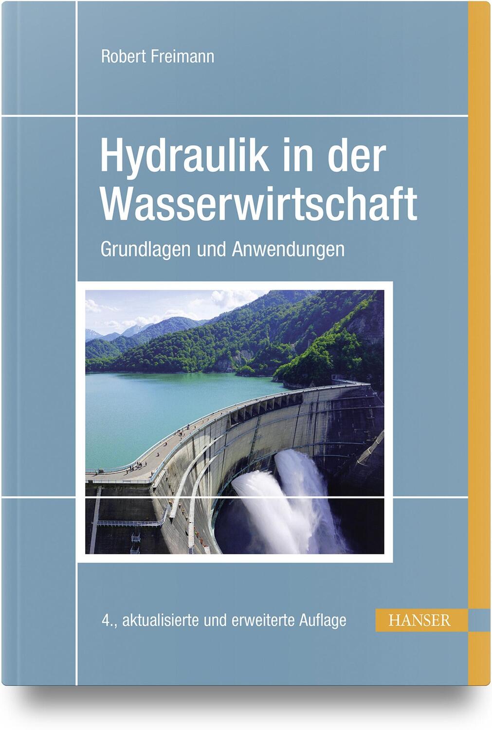 Cover: 9783446460881 | Hydraulik in der Wasserwirtschaft | Grundlagen und Anwendungen | Buch
