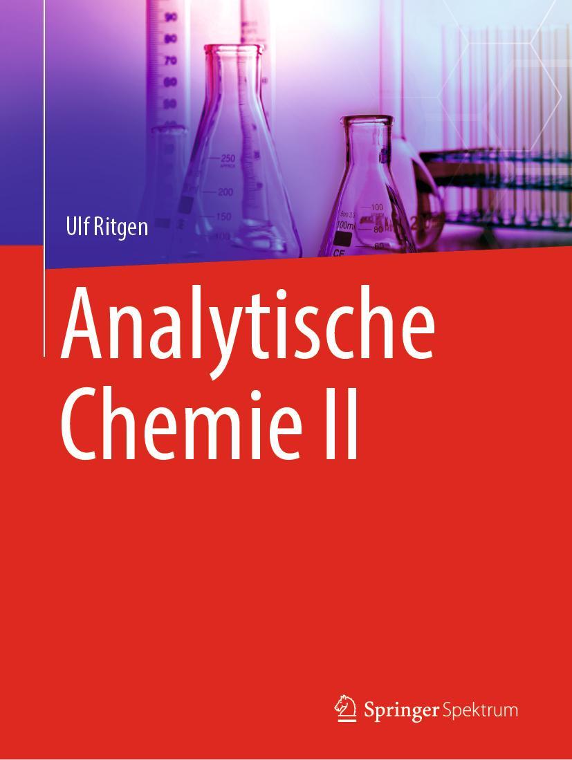 Cover: 9783662605073 | Analytische Chemie II | Ulf Ritgen | Taschenbuch | xi | Deutsch | 2020