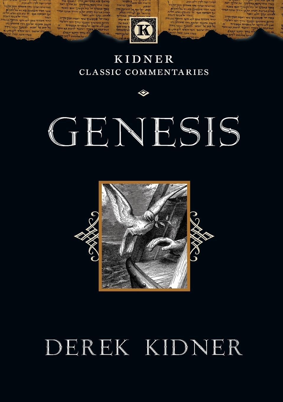 Cover: 9781789741001 | Genesis | An Introduction And Commentary | Derek Kidner | Taschenbuch