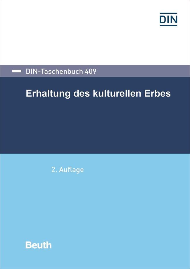 Cover: 9783410311065 | Erhaltung des kulturellen Erbes | DIN e.V. | Taschenbuch | 644 S.