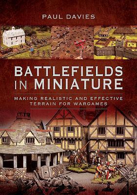 Cover: 9781526743794 | Battlefields in Miniature | Davies Paul | Taschenbuch | Englisch